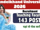 Bundelkhand University Recruitment 2026 for 143 Posts