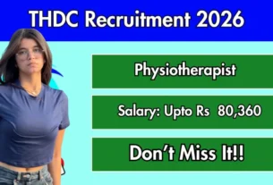 THDC India Limited Recruitment 2026