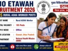 CMO Etawah Recruitment 2026 for 195 Rural ASHA Worker Posts