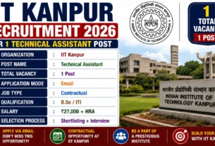 IIT Kanpur Recruitment 2026 for 1 Technical Assistant Post