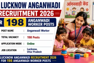 UP Lucknow Anganwadi Recruitment 2026 for 198 Anganwadi Worker Posts